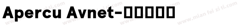 Apercu Avnet字体转换